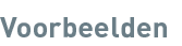 Voorbeelden