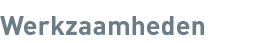 Werkzaamheden